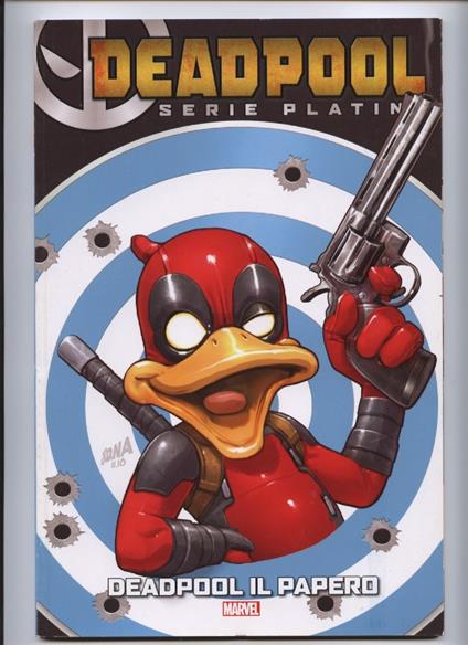 Deadpool Serie Platino 11 Marvel Panini Comics 2018 - copertina