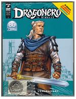 Dragonero 18 Bonelli 2021 + Medaglia Celebrativa Dragonero