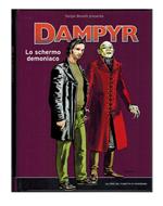 Eroi del Fumetto Panorama 12 Dampyr Lo Schermo Demoniaco