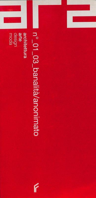 AR2. Rivista quadrimestrale, anno I, n.1, Luglio-novembre 2003. N_01_03_banalità/anonimato - copertina
