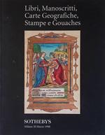 Libri, Manoscritti, Carte Geografiche, Stampe e Gouaches. Sotheby's Milano 20 marzo 1998