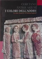 I colori dell'addio. Le urne etrusche di Strozzacapponi