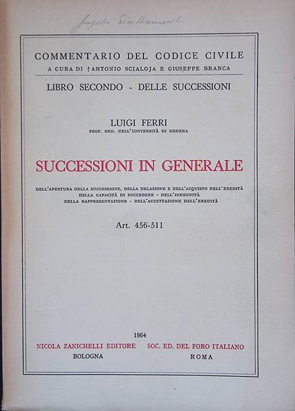 Commentario del Codice Civile. Successioni in generale Art. 456-511 - Luigi Ferri - copertina