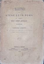 L' eloquenza in Atene ed in Roma al tempo delle libere Istituzioni