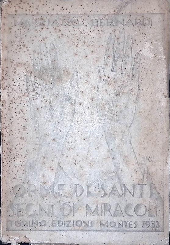 Orme di Santi e segni di miracoli