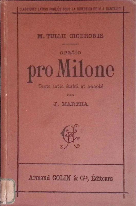 M. Tulli Ciceronis Oratio pro Milone - copertina