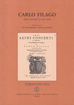 Carlo Filago, Sacri Concerti. Edizione critica a cura di M. Luisa Baldassi e Mariarosa Pollastri