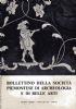 Bollettino della società piemontese di archeologia e di Belle Arti - nuova serie-Anni XIV-XV - 1960-1961