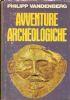 Avventure archeologiche - Philipp Vandenberg - copertina