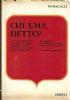 Chi l’ha detto? Tesoro di citazioni italiane e straniere, di origine letteraria e storica, ordinate e annotate. X edizione riveduta ed aumentata