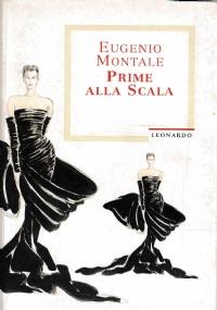 Prime Alla Scala - Eugenio Montale - copertina