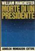 Morte di un Presidente. 20-25 novembre 1963