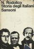 Storia degli Italiani. Dall’Italia del Mille all’Italia del Piave - Niccolò Rodolico - copertina