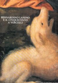 Bernardino Lanino e il Cinquecento a Vercelli - copertina