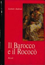 Il Barocco e il Rococò