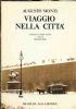 Viaggio nella città - Antologia di pagine torinesi a cura di Giovanni Tesio - Augusto Monti - copertina