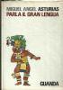 Parla il Gran Lengua - Miguel Angel Asturias - copertina