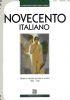 Novecento italiano. Opere e mercato di pittori e scultori