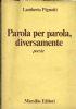Parola per parola, diversamente - Poesie - Lamberto Pignotti - copertina