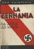 La Germania da Attila a Hitler