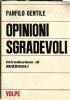 Opinioni sgradevoli