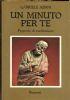 Un minuto per te. Proposte di meditazione - Gabriele Adani - copertina