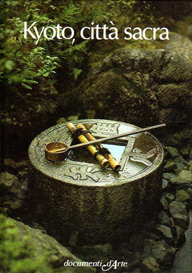 Kyoto, città sacra