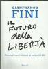 Il Futuro della Libertà