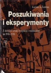 Poszukiwania i eksperymenty. Z dziejów sztuki rosyjskiej i radzieckiej lat 1910-1930 - copertina