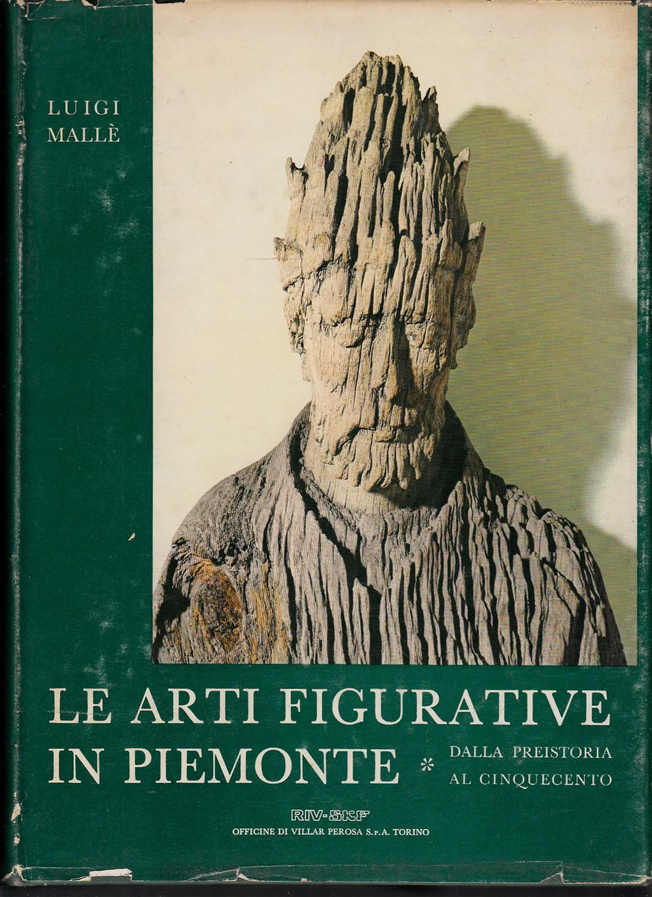 Le arti figurative in Piemonte ( 2 volumi )