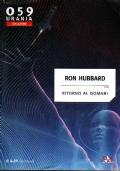 Ritorno al domani - L. Ron Hubbard - copertina