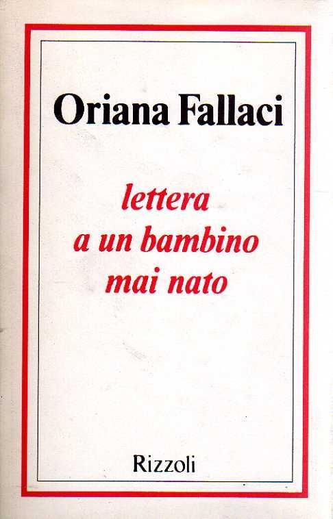 Lettera A Un Bambino Mai Nato