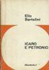 Icaro e Petronio - Elio Bartolini - copertina