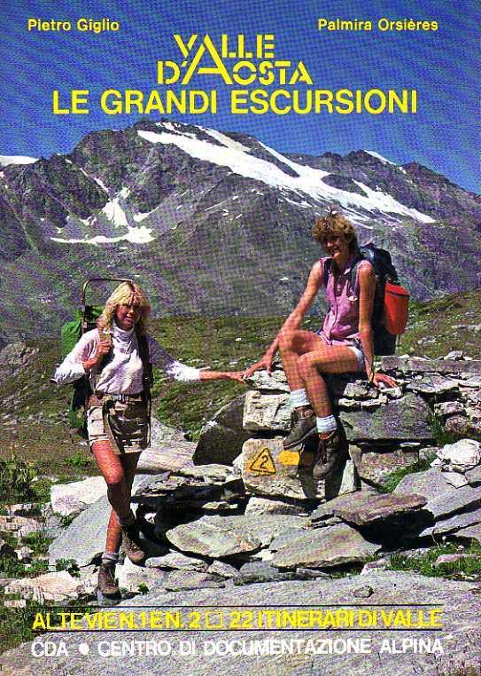 VALLE D’AOSTA, le grandi escursoni