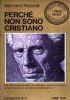 Perchè non sono nato cristiano - Russel Bertrand - copertina