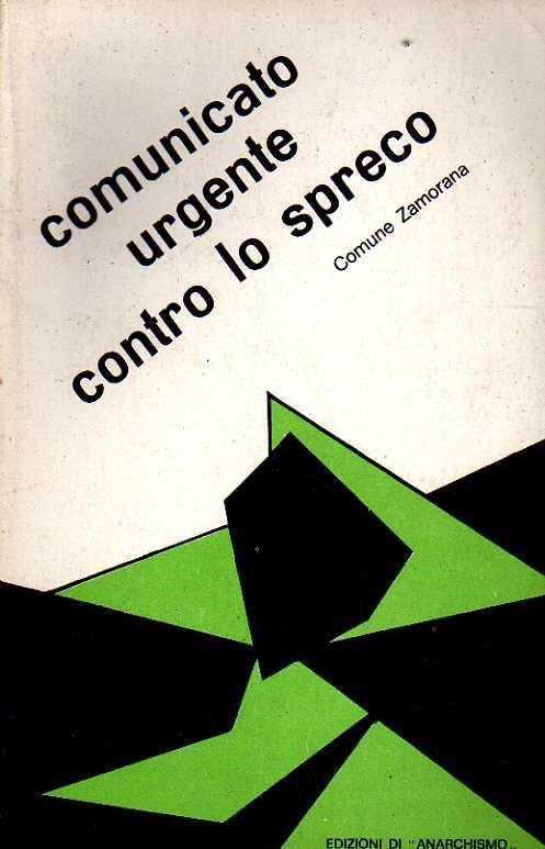 Comunicato urgente contro lo spreco