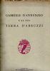 Gabriele d’Annunzio e la sua terra d’Abruzzi. Comitato per le celebrazioni dannunziane - copertina