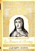 La MONACA DI MONZA. Suor Virginia Maria de Leyva