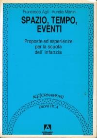 Spazio, tempo, eventi. Proposte ed esperienze per la scuola dell’infanzia - copertina