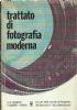Trattato di fotografia moderna ad uso delle scuole di fotografia, dei laboratori e dei professionisti - copertina