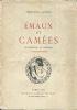 Emaux et Camées. Illustrations en couleurs de Pierre Rousseau