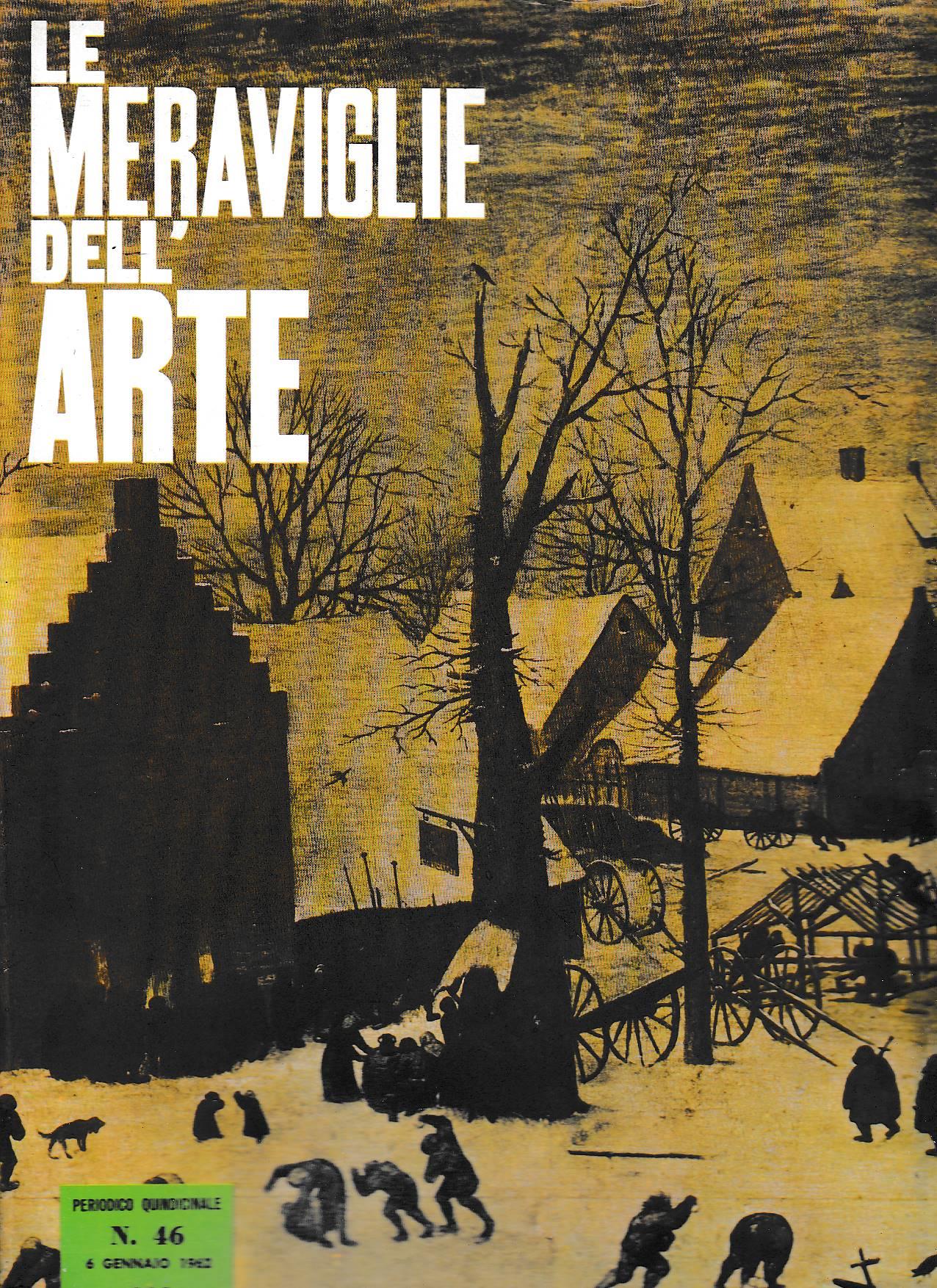 Le meraviglie dell’arte. n. 46/1962