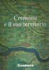 Cremona e il suo territorio - copertina