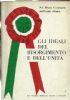 Gli ideali del Risorgimento e dell’Unità