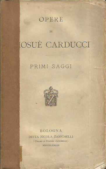 Opere di Giosuè Carducci - Primi saggi