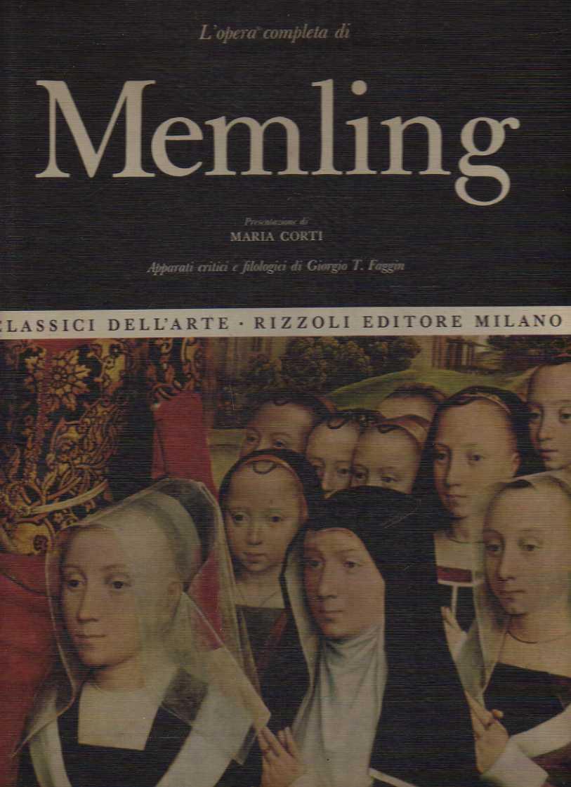 Classici dell’arte Rizzoli 27 - L’opera completa di Memling