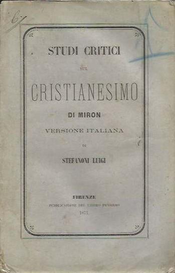 Studi critici sul Cristianesimo di Miron