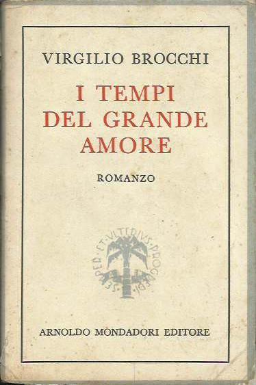 I tempi del grande amore