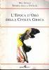 Storia della civiltà, L’ epoca d’oro della civiltà greca - Will Durant - copertina