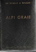 ALPI Graie. - Collana Da Rifugio a Rifugio - Silvio Saglio - copertina